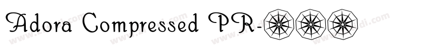 Adora Compressed PR字体转换